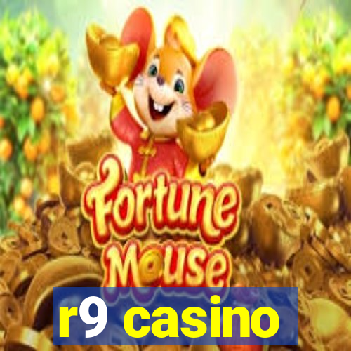 r9 casino